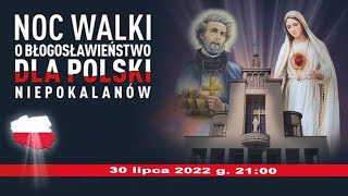 3007 g2100 Noc walki o błogosławieństwo dla Polski  NIEPOKALANÓW – Bazylika [upl. by Licha]