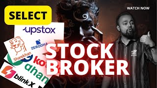 How to select BEST stock broker in India  7 Key factors [upl. by Atikel]