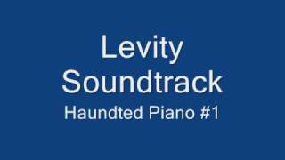 Levity  Soundtrack  Haunted Piano1 [upl. by Adele]