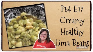 HOW TO MAKE LIMA BEANS “The BEST SOUTHERN LIMA BEANS GRANDMAS RECIPE [upl. by Gilliam]