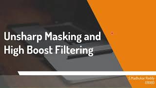 Unsharp Masking and High Boost Filtering [upl. by Euk]