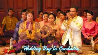 Wedding Day In Cambodia  Ep20 [upl. by Adroj]