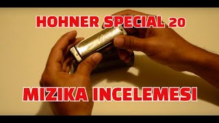 Mızıka İncelemesi  Hohner Special 20 [upl. by Fayette]