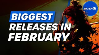 9 MASSIVE Releases Coming To PlayStation  February 2023 [upl. by Housum]