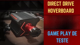 GamePlay de teste Volante DD de hoverboard de 10NM [upl. by Ayiram]