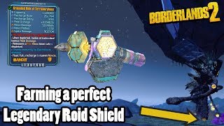 Borderlands 2 Finally farming a perfect Legendary Roid Shield [upl. by Witcher]