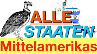 Alle Staaten Mittelamerikas [upl. by Nybor]