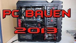 PC Bauen Gaming Gamer Computer selber Zusammenbauen 2013 1080p [upl. by Treve]