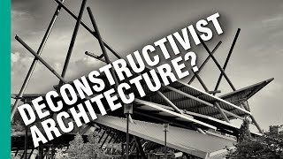 Is Deconstructivism a Real Architectural Style [upl. by Harper]