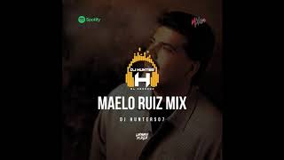 Maelo Ruiz Mix  Dj Hunter507 Éxitos de Maelo Ruiz [upl. by Swehttam]