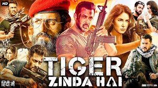 Tiger Zinda Hai Full Movie  Salman Khan  Katrina Kaif  Ranvir Shorey  Review amp Facts HD [upl. by Akissej]