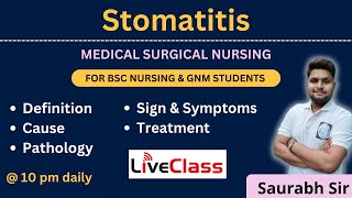 Stomatitis medical surgical nursing  For Bsc Nursing and GNM students [upl. by Llirrehs292]