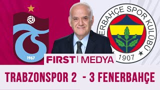 Trabzonspor  Fenerbahçe Türk futbolunun bittiği gece [upl. by Damalas]