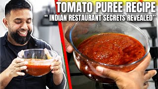 How To Make Tomato Puree The Indian Restaurant Way 2023 UPDATE [upl. by Theron]