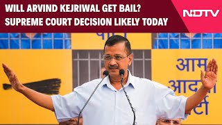 Will Arvind Kejriwal Get Bail Supreme Court Decision Likely Today  NDTV 24x7 LIVE [upl. by Hogan]