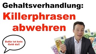 Gehaltsverhandlung II Killerphrasen kontern – 5 Tipps für Gehaltserhöhungen von Martin Wehrle [upl. by Jessica42]