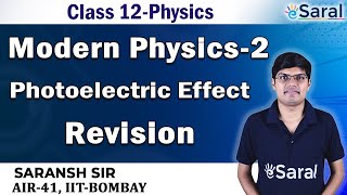 Modern PhysicsPhotoelectric Effect Revision Physics Class 12 JEE NEET [upl. by Calysta]