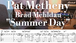 Pat Metheny  Brad Mehldau quotSummer Dayquot TAB譜  Jazz Guitar [upl. by Kirwin]