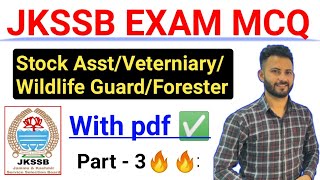 JKSSB Important MCQ  Day 3 🔥 JKSSB Stock Assist Veterinary Wildlife Guard Forester Preparation [upl. by Amaral]