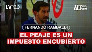 Fernando Rambaldi El peaje es un impuesto encubierto peajes cordoba  Voz y Voto 2024 [upl. by Bannasch348]