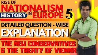 Rise Of Nationalism In Europe  Class 10 History  The New Conservatives amp The Treaty Of Vienna [upl. by Aened]