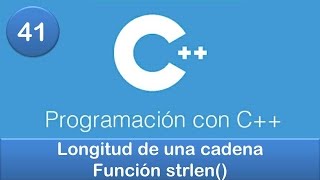 41 Programación en C  Cadenas Longitud de una cadena  Función strlen [upl. by Nivlen]