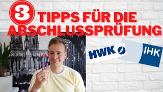 Wie lernt man richtig  3 Tipps für die IHK Abschlussprüfung [upl. by Zoes]