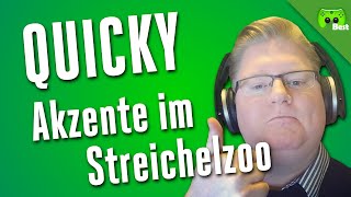 QUICKY  55  Akzente im Streichelzoo «» Best of PietSmiet  HD [upl. by Corell442]