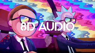 🎧 Rick and Morty 8D AUDIO  Evil Morty Theme Song Feewet Trap Remix 🎧 [upl. by Brentt583]