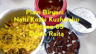 Sunday Lunch special Episode 7Plain biryaniArachuvitta Nattu kozhi KuzhambuChicken 65Onion Raita [upl. by Eldon142]