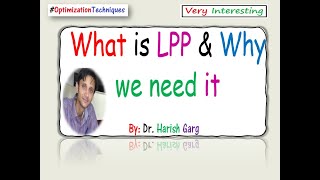 What is LPP and Why we need it in Optimization Techniques [upl. by Repooc353]