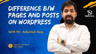 Difference between Pages and Posts on WordPress  Digital Marketing  Ashutosh Rana Sir Digi Schema [upl. by Erbas724]