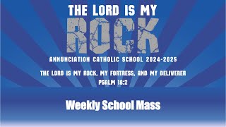 Annunciation Annunciation Catholic School End of 20242025 School Year Mass [upl. by Semela]