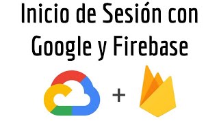 Inicio de Sesión con Google y Firebase [upl. by Nomzzaj726]