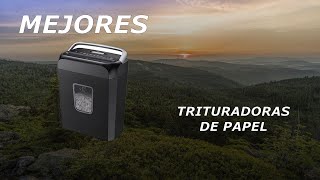 Las 7 mejores Trituradoras de Papel del 2023 Comparativa y Análisis en Profundidad [upl. by Rambow]