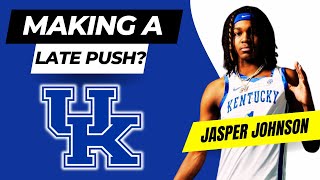 Kentucky Is Making A quotLate Pushquot For Jasper Johnson [upl. by Necaj]