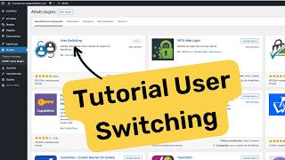 Tutorial del plugin User Switching o cómo visualizar WordPress como un usuario concreto [upl. by Desdamonna]