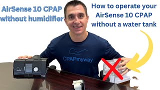 AirSense 10 Without a Water Tank  How To [upl. by Celisse]