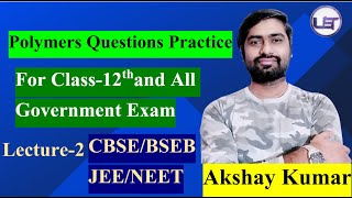 Polymers Questions Practice LECTURE2 For All Government exam STETBPSC TRE30 AND TRE40 TGTPGT [upl. by Ttegirb]