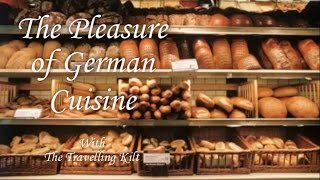 The Pleasure of German Cuisine [upl. by Onitnelav]