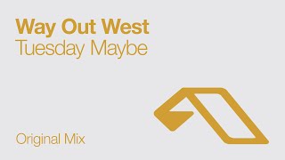 Way Out West  Tuesday Maybe [upl. by Cedric701]