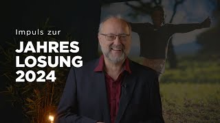 Impuls zur Jahres Losung 2024  1 Korinther 1614  Alles was ihr tut geschehe in Liebe [upl. by Eceirahs]