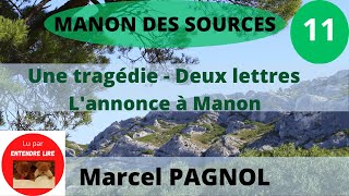 « Manon des sources » 11 Marcel Pagnol  1963  suite de « LEau des collines » [upl. by Yrac]