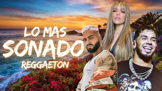 LO MAS SONADO 2024 🌴🌴 ÚLTIMAS CANCIONES DE REGGAETON 2024 🔥 REGGAETON HITS 2024 [upl. by Ilrebmik988]