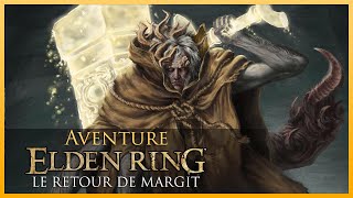 08Elden Ring  Le retour de MARGIT  Il lâche pas laffaire [upl. by Nodnorb489]