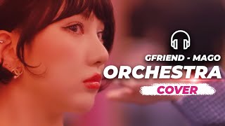 GFRIEND 여자친구 MAGO Epic Orchestra Cover [upl. by Lateh]