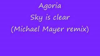 Agoria Sky is clear michael mayer remix [upl. by Kitchen470]