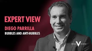 Bubbles And AntiBubbles  Expert View  Real Vision™ [upl. by Adnarrim]