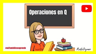 OPERACIONES EN Q 🔥PASO A PASO 📙Lección  3 [upl. by Anoli]