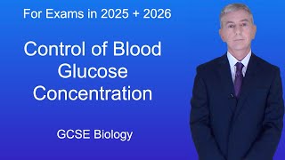 GCSE Biology Revision quotControl of Blood Glucose Concentrationquot [upl. by Mcnally]